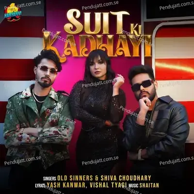 Suit Ki Kadhayi Ft Nishi Tanwar - Shiva Choudhary album cover 