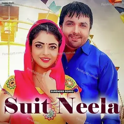 Suit Neela - Surender Romio album cover 
