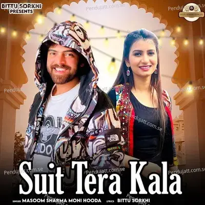 Suit Tera Kala - Masoom Sharma album cover 