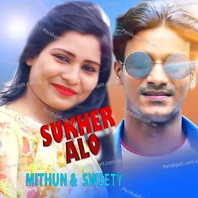 Sukher Alo - Mithun album cover 