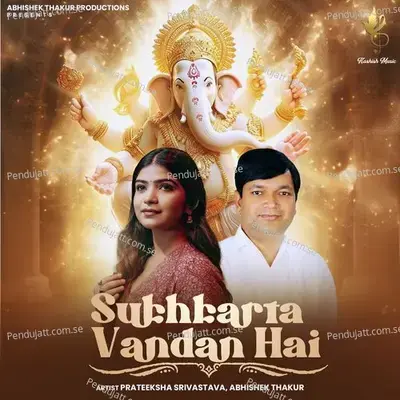 Sukhkarta Vandan  Hai - Abhishek Thakur album cover 