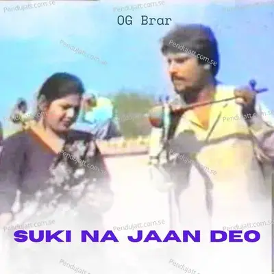 Suki Na Jaan Deo - OG Brar album cover 