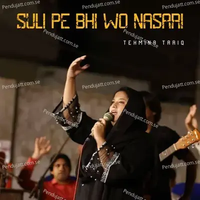 Suli Pe Bhi Wo Nasari - Tehmina Tariq album cover 