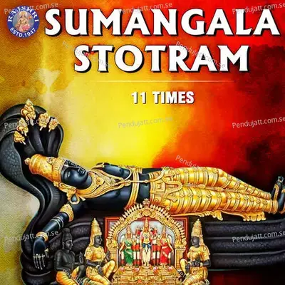 Sumangala Stotram - 11 Times - Shamika Bhide album cover 