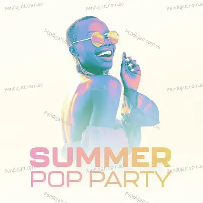 Summer Pop Party Songs - Various Artists cover album
