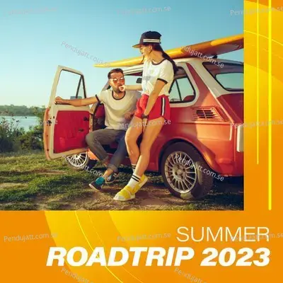 Summer Roadtrip 2023 - Various Artists