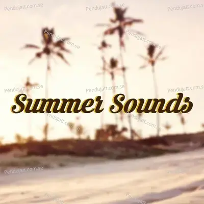 Summer Sounds - Various Artists