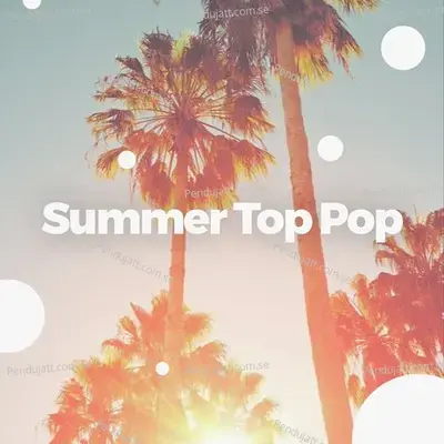 Summer Top Pop - Various Artists cover album