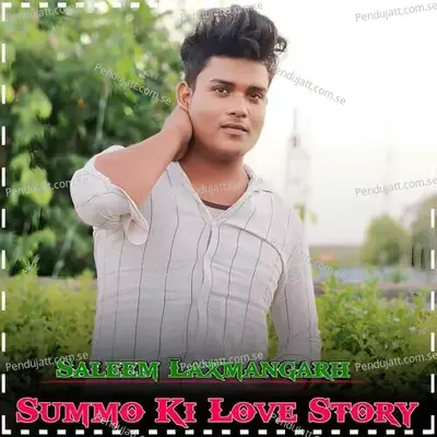 Summo Ki Love Story - Saleem Laxmangarh album cover 