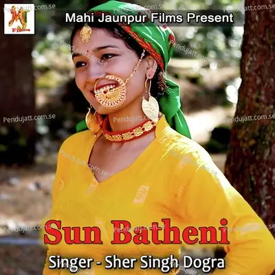 Sun Batheni - Sher Singh Dogra album cover 