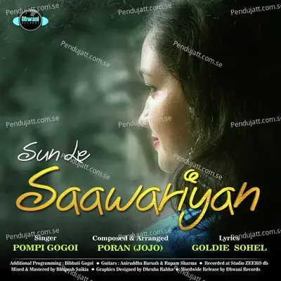 Sun Le Saawariyan - Single - Pompi Gogoi