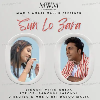 Sun Lo Zara - Vipin Aneja album cover 