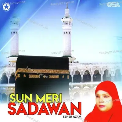 Fikar Asfal Hai Meri Martaba Aala - Seher Azam album cover 