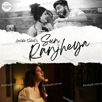 Sun Ranjheya - Goldie Sohel album cover 