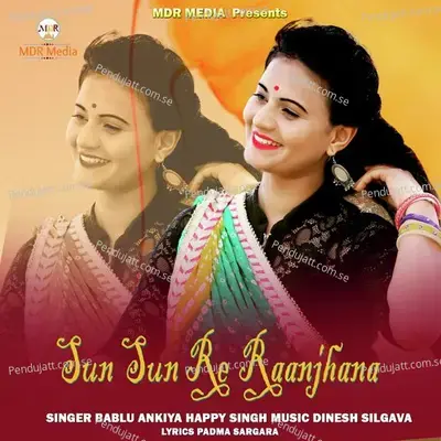 Sun Sun Re Raanjhana - Happy Singh album cover 