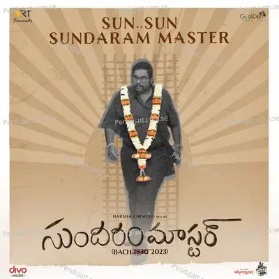 Sun Sun Sundaram Master - Kittu Vissapragada album cover 