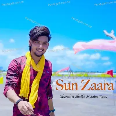 Sun Zaara - Murselim Shaikh album cover 