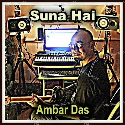 Suna Hai - Ambar Das album cover 