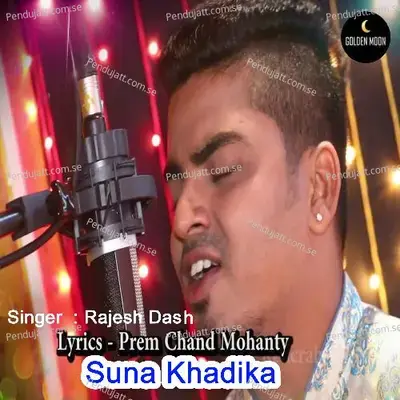 Suna Khadika - Rajesh Dash album cover 