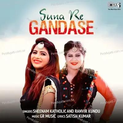 Suna Re Gandase - Sheenam Katholic album cover 