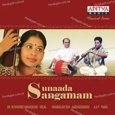 Kannanum Kandanum - Nithyasree Mahadevan album cover 