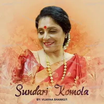 Sundari Komola - Vijayaa Shanker album cover 