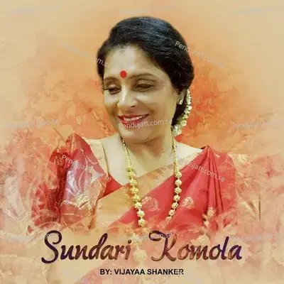 Shundori Komala - Vijayaa Shanker album cover 