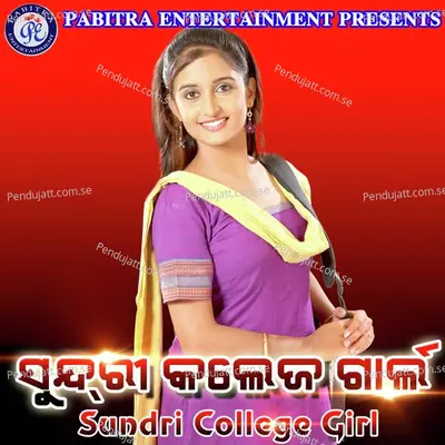 A Sundri College Girl - Santuanu Sahoo album cover 