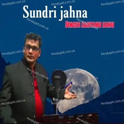 Sundri Jahna - Santanu Sahu album cover 