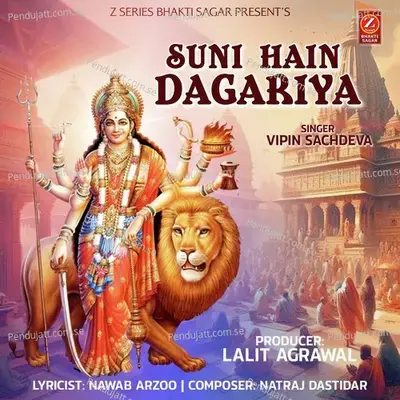 Suni Hain Dagariya - Vipin Sachdeva