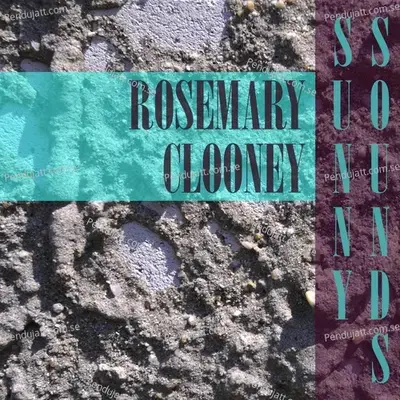 Sunny Sounds - Rosemary Clooney cover album
