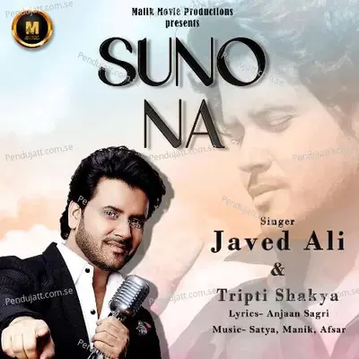 Suno Na - Javed Ali album cover 