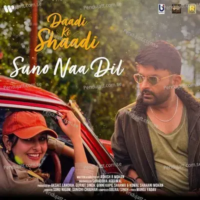 Suno Naa Dil (From 