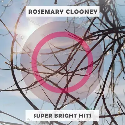 Super Bright Hits - Rosemary Clooney cover album