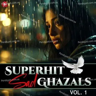 Superhit Sad Ghazals  Vol  1 - Arshad Kamli cover album