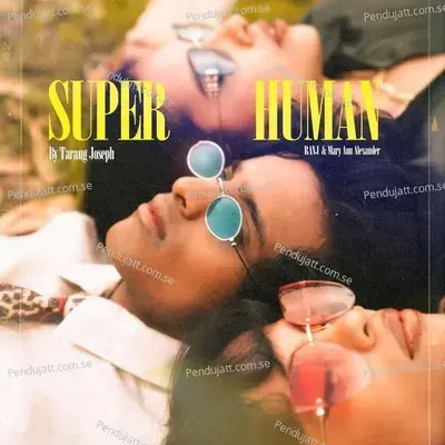 Superhuman - Tarang Joseph album cover 