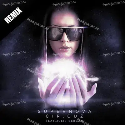 Supernova - Cir.Cuz album cover 