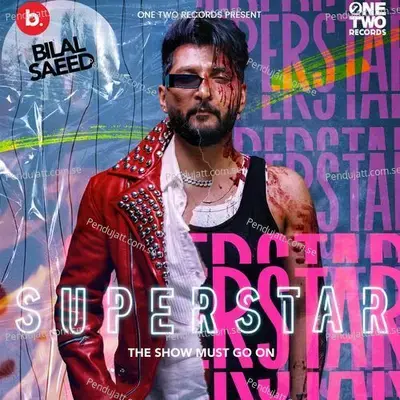 Superstar - Bilal Saeed album cover 