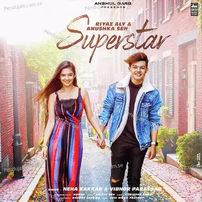 Superstar - Neha Kakkar album cover 