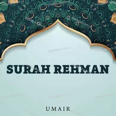 Surah Rehman - Umair album cover 