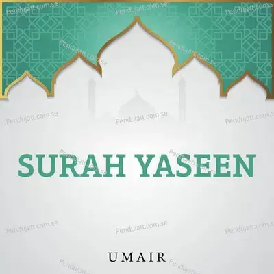 Surah Yaseen - Umair album cover 