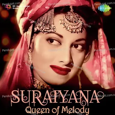 Suraiyana - Queen Of Melody - Various Artists cover album