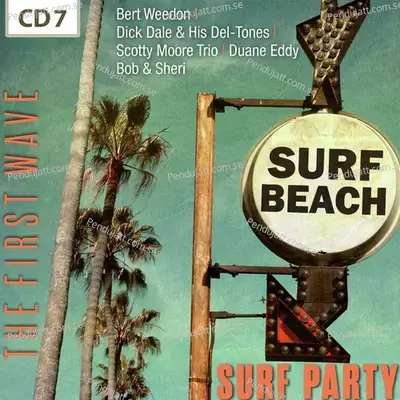 Surf Party - The First Wave  Vol  7 - Various Artists cover album