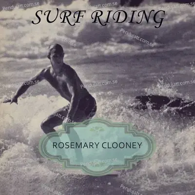 Surf Riding - Rosemary Clooney cover album