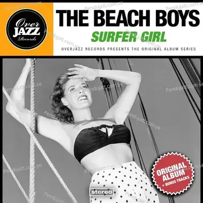 Surfer Girl  Original Album Plus Bonus Tracks 1963  - The Beach Boys cover album