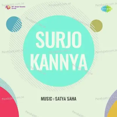 Surjo Kannya - Satya Saha cover album