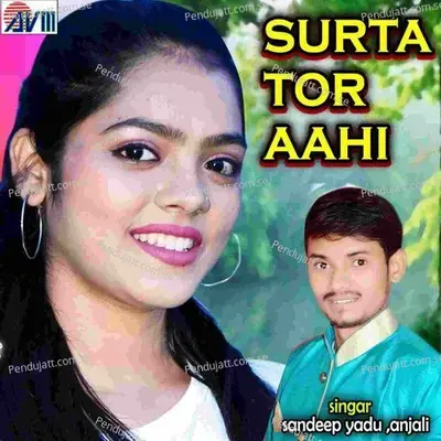 Surta Tor Aahi - Sandeep Yadu cover album