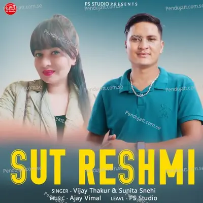 Sut Reshmi - Vijay Thakur album cover 