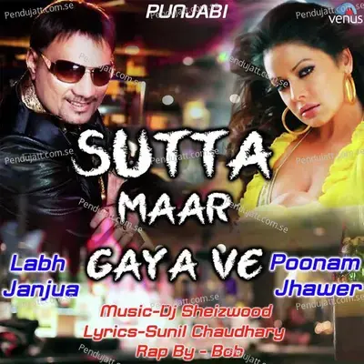 Sutta Maar Gaya Ve - Labh Janjua album cover 