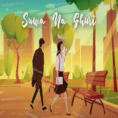 Suwa Na Ghuri - Pincool album cover 